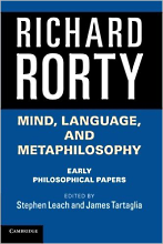 Richard Rorty Early Philosophical papers